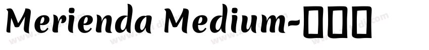 Merienda Medium字体转换